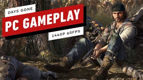 15 Minutes of Days Gone PC Gameplay .